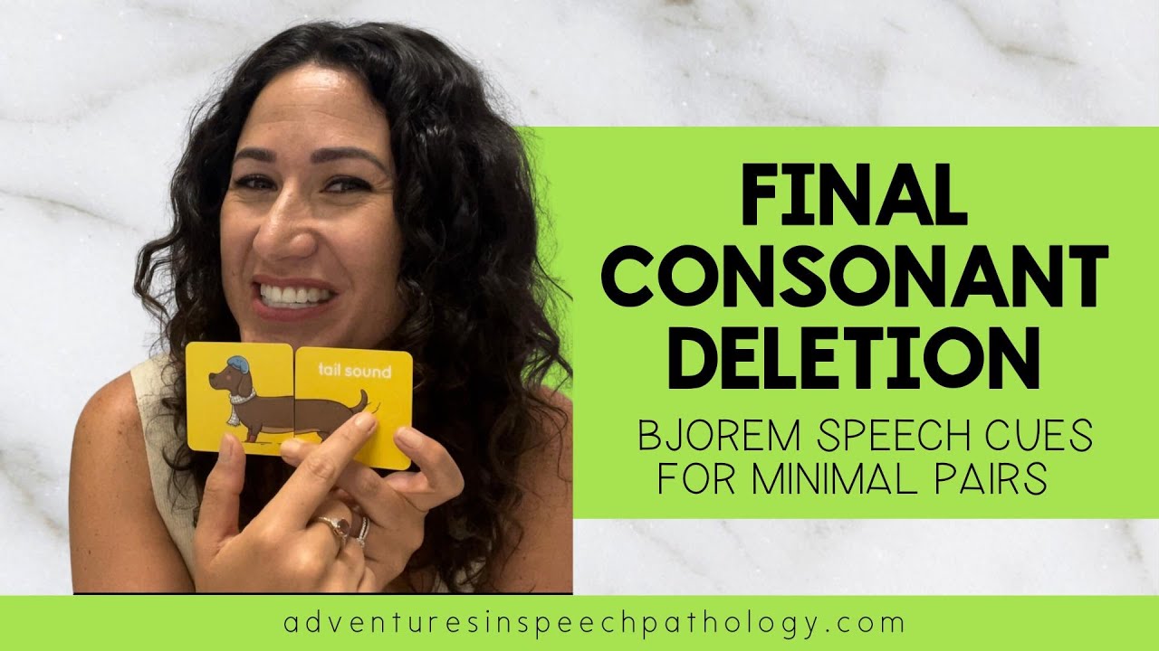 Final Consonant Deletion Cues for Minimal Pairs