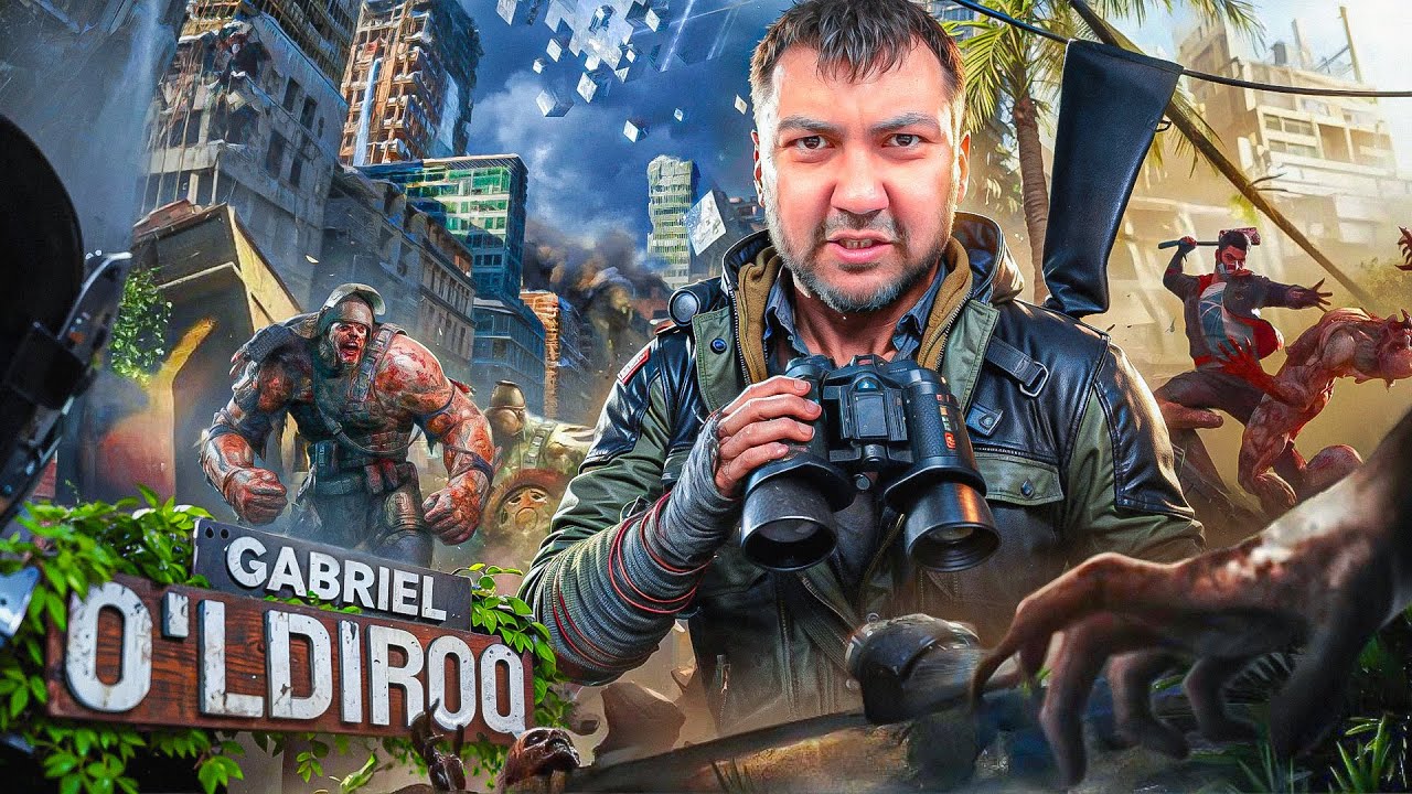 🧟‍♂️GABRIEL O'LDIROQ – DYING LIGHT THE BEAST #2