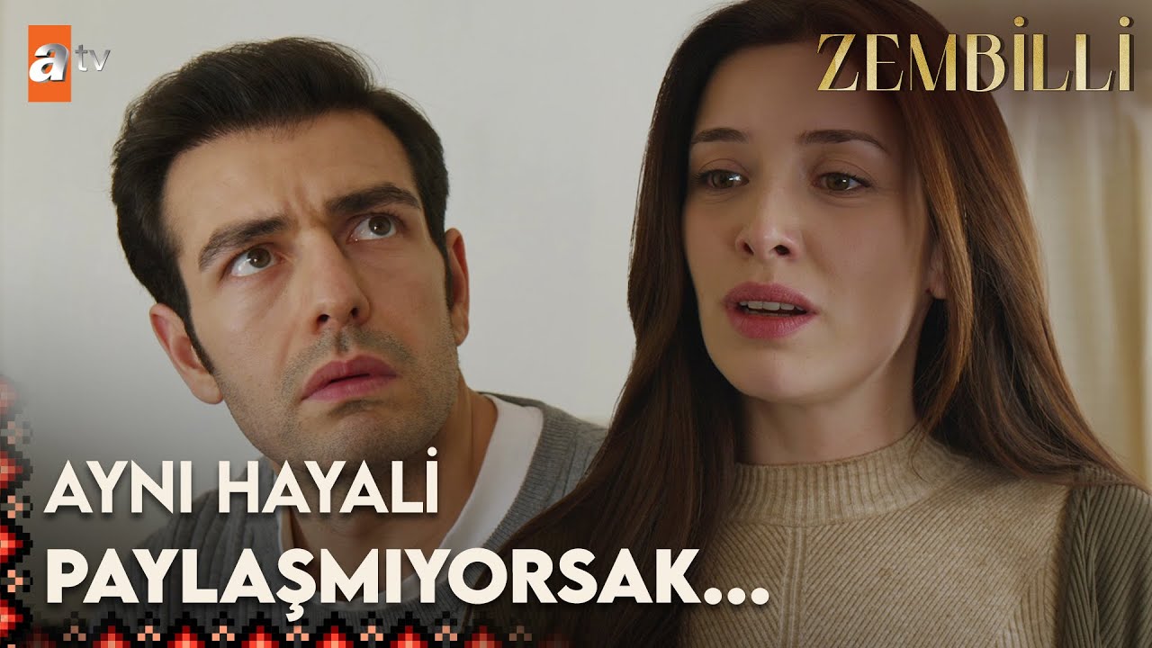 Benim bir hayalim vardı... - Zembilli 12. Bölüm