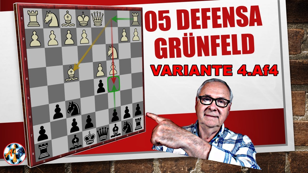 05 Guía de la Defensa Grünfeld Variante con 4 Af4