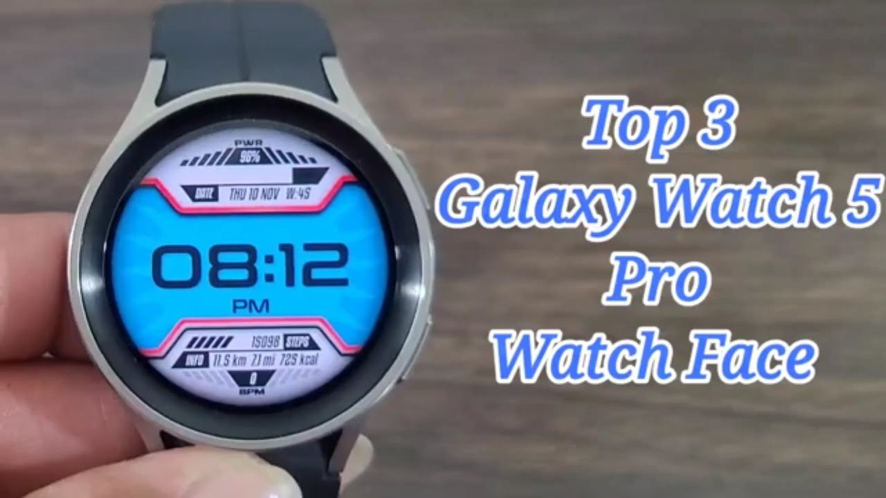 Top 3 FREE Galaxy Watch 5 Pro Watch Faces ( Must See Video)