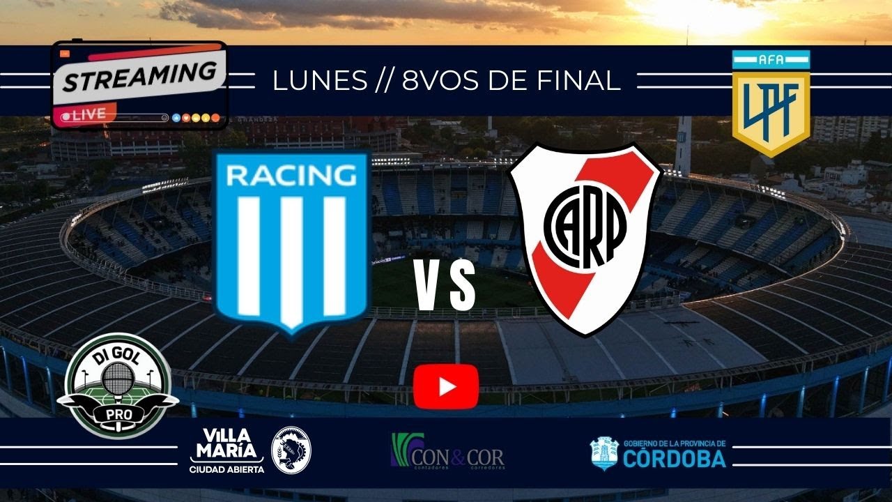 💥🔥 ¡CLÁSICO DE OCTAVOS! RACING vs. RIVER EN VIVO | Torneo Clausura - DI_GOL PRO