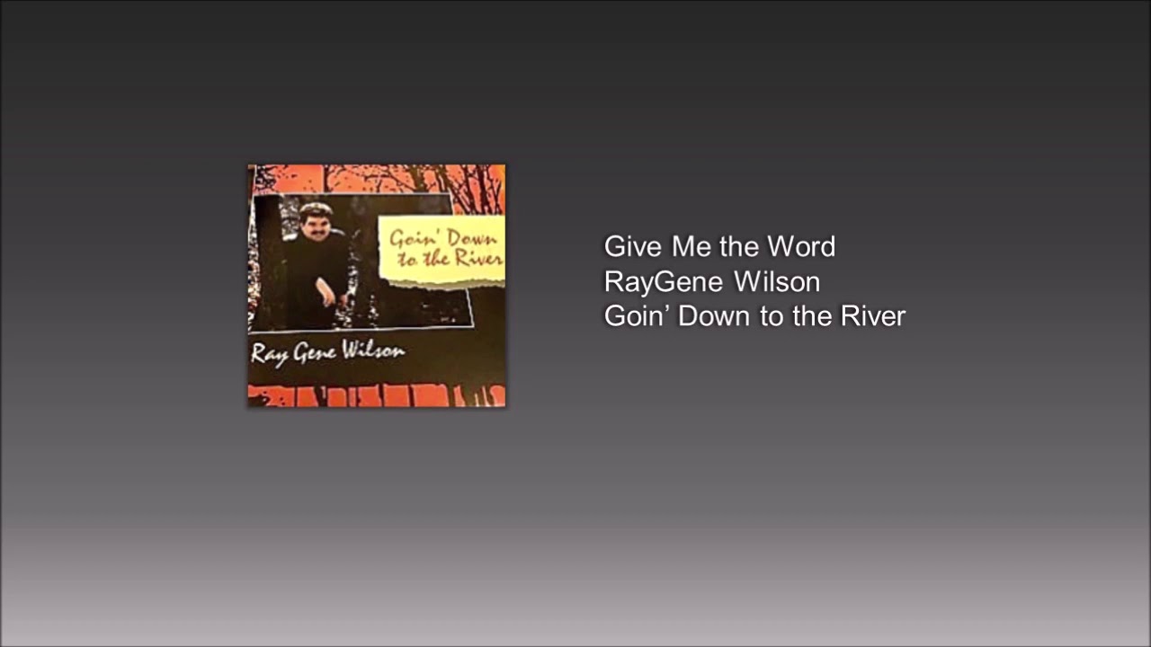 Give Me The Word