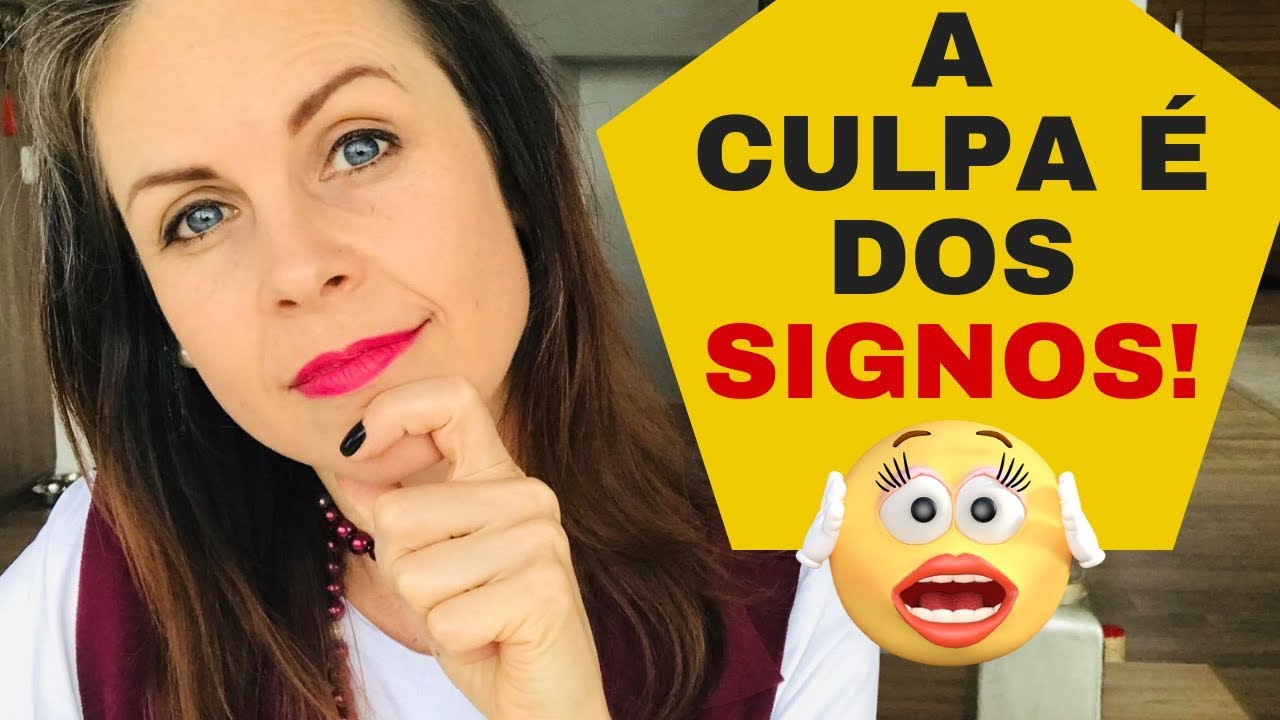 A Culpa &eacute; dos Signos 🙈😳