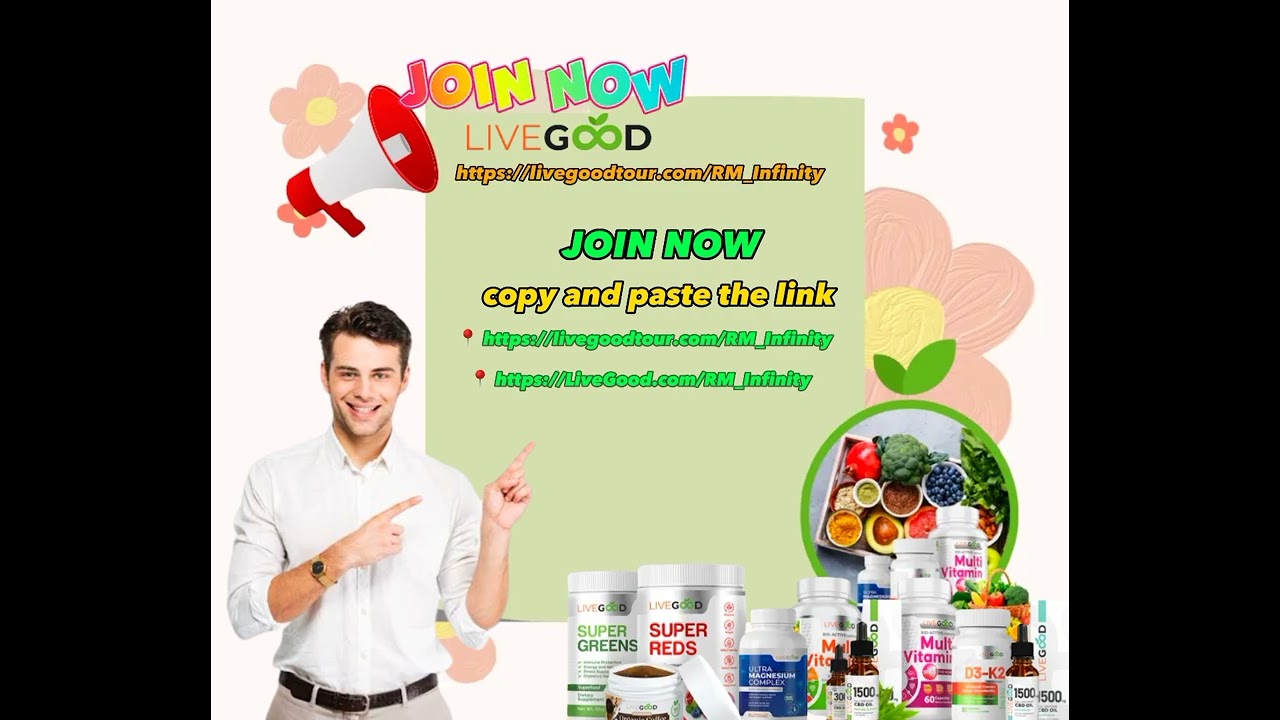 HOW TO JOIN LIVEGOOD