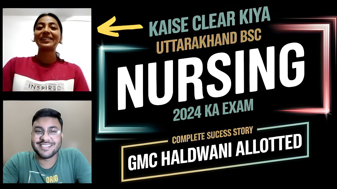 🔥 कैसे Clear किया Uttarakhand BSc Nursing 2024 Ka Exam? Success Story & Preparation Journey 🏆