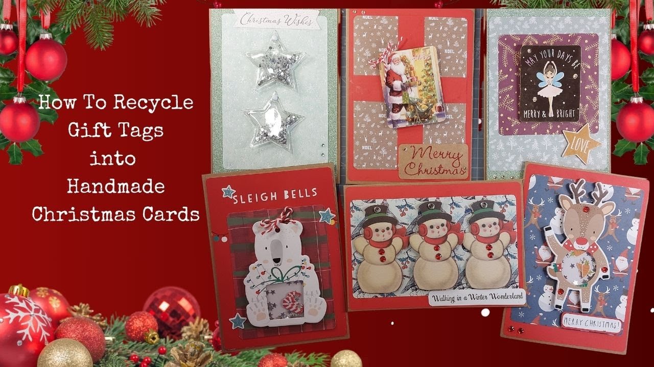 How To Recycle Gift Tags into Handmade Christmas Cards