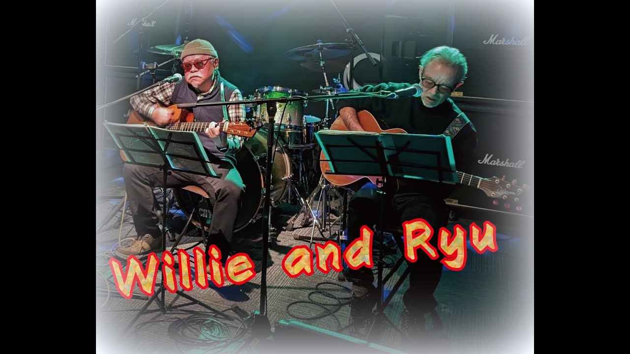 Willie and Ryu＠俺と龍