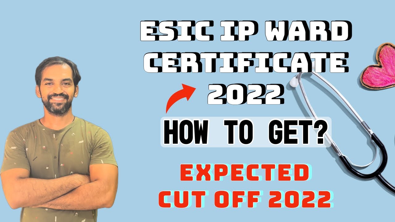 ESIC IP Ward Certificate 2022 | Documents Required