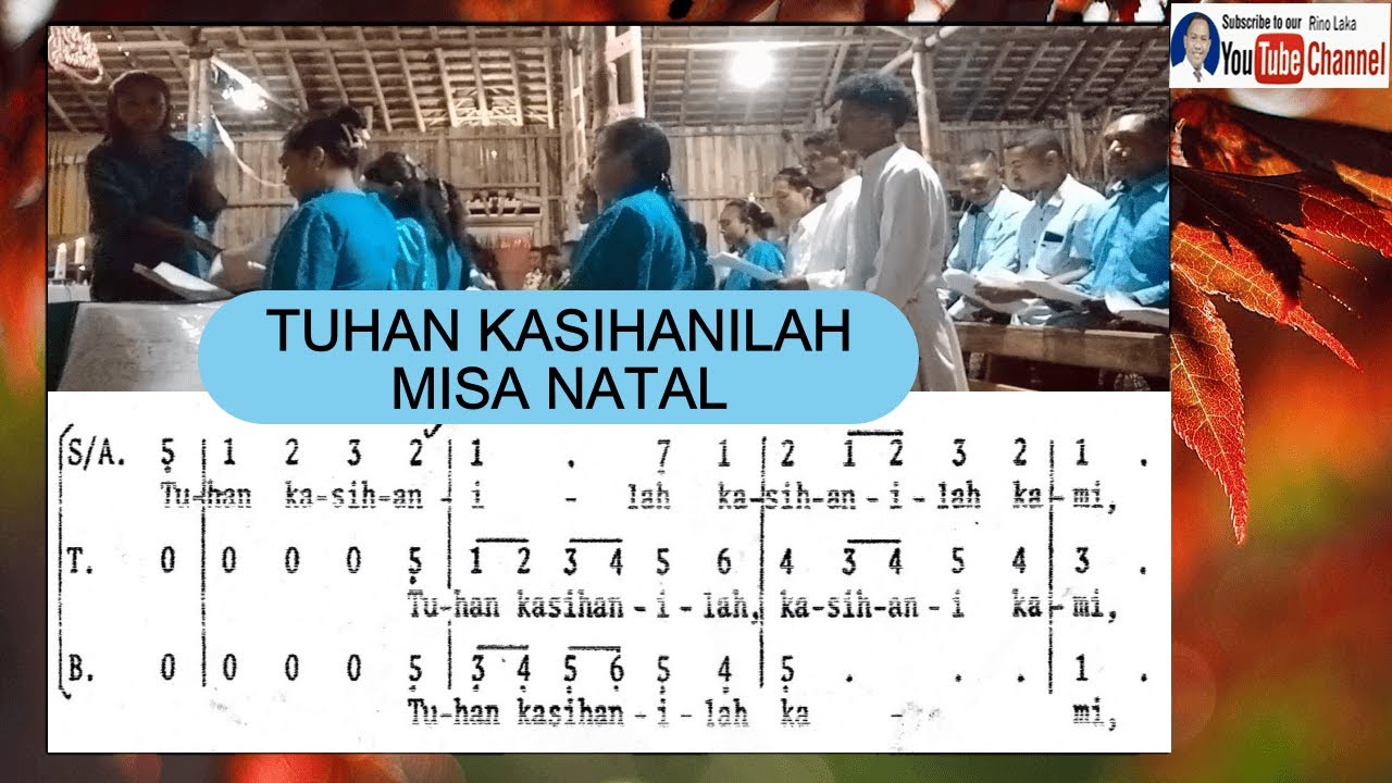 TUHAN KASIHANILAH KAMI KOOR ORDINARIUM NATAL