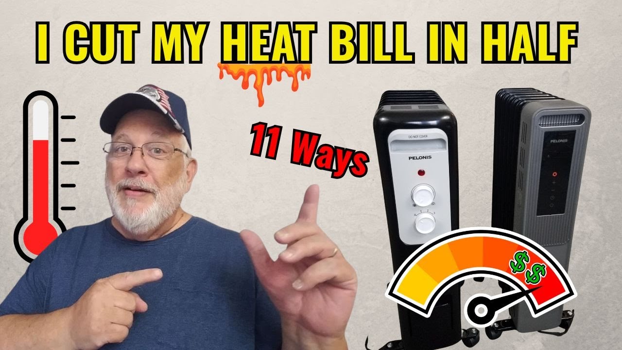 11 Ways I Cut My Electric Heat Bill In Half (Not sponsored)