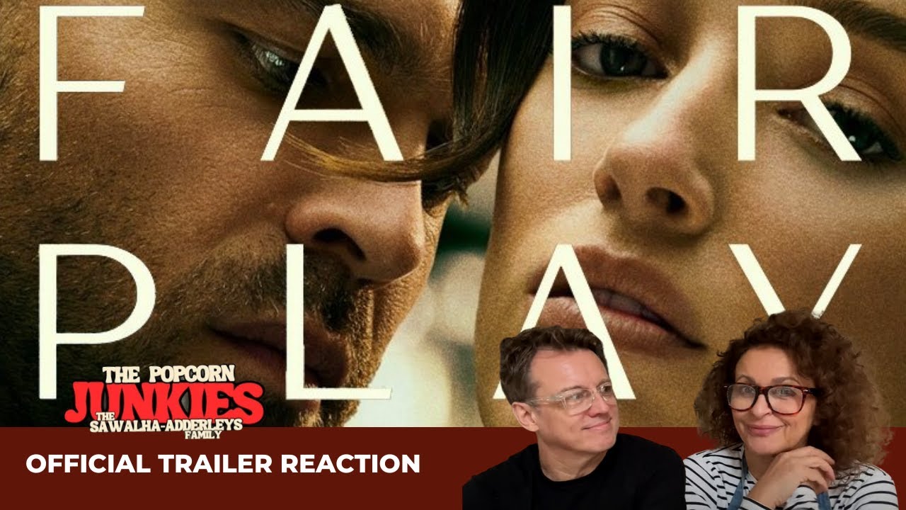 FAIR PLAY (Netflix Official Trailer) The Popcorn Junkies Reaction