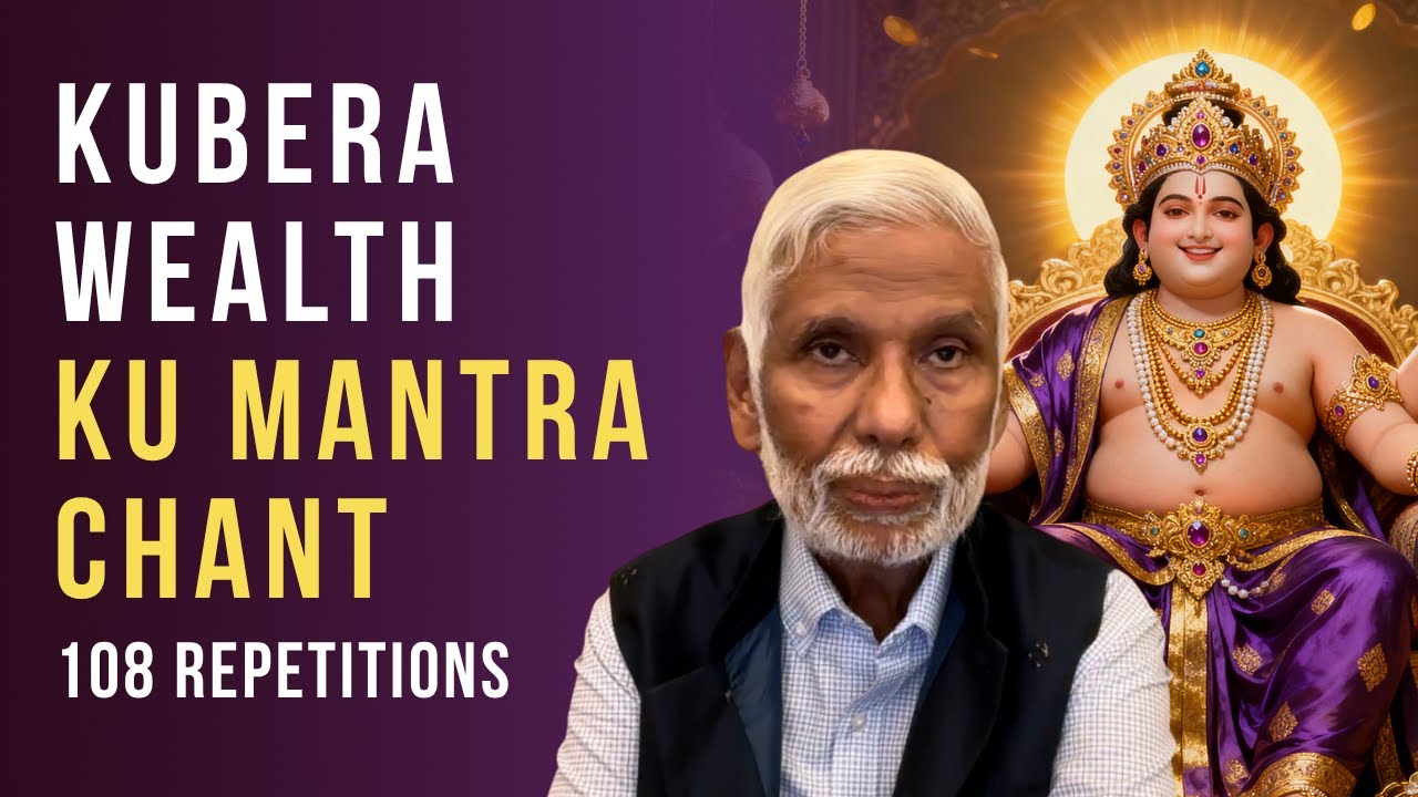 Kubera KU Mantra Chant 108 Times for Organizing Finances and Inner Peace