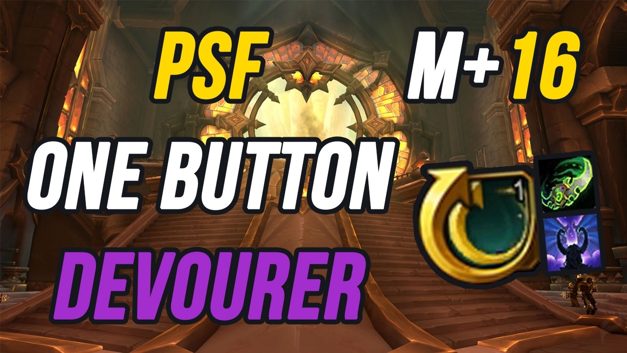 +16 PSF | Devourer Demon Hunter one button | wow midnight 12.0