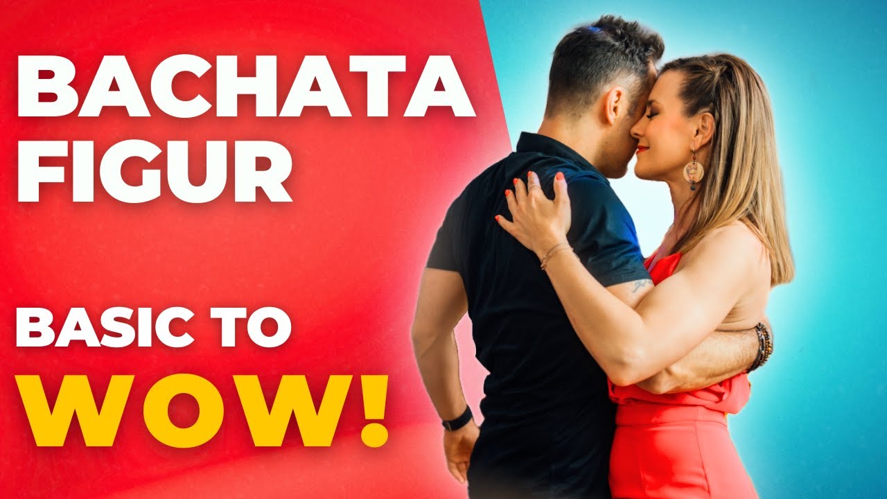 BACHATA Figur - effektvoll UND tanzbar FÜR ALLE!
