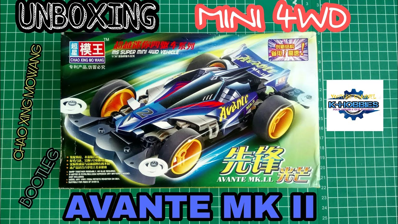 Unboxing Mini 4WD AVANTE MK II Chao Xing Mowang (Bootleg) [ミニ四駆]