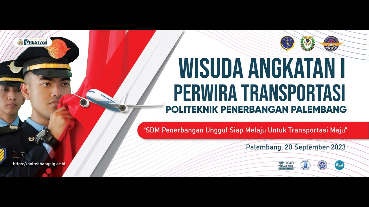 WISUDA TARUNA-TARUNI ANGKATAN I POLITEKNIK PENERBANGAN PALEMBANG