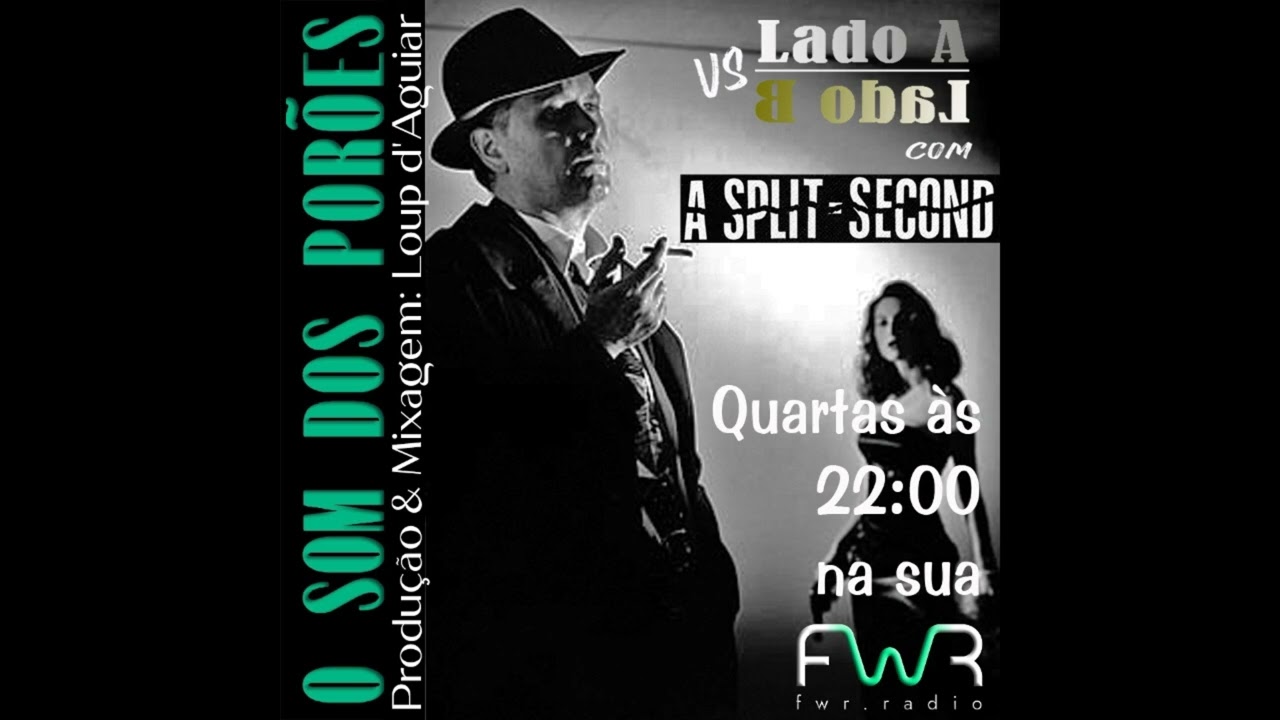 O Som dos Por&otilde;es 147 (A Split Second - LadoA vs LadoB) - Fakktory Web Radio