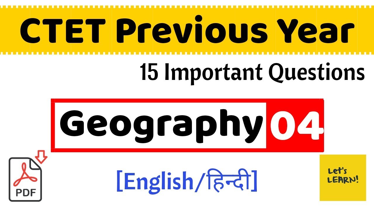 Geography Important Questions for CTET-2019 | Previous Year Questions | 04