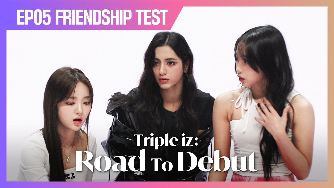[Triple iz] When 3 kpop idols’ friendships are put to the test | Road To Debut EP.5