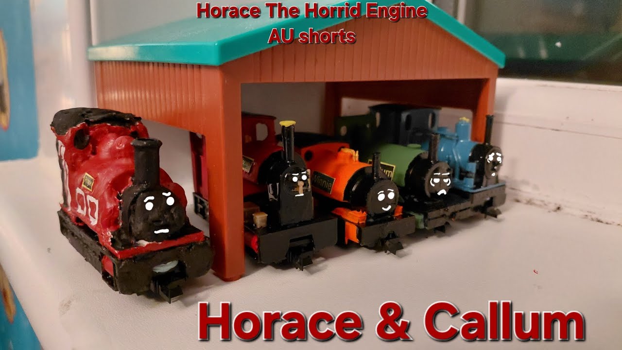 Horace The Horrid Engine AU shorts ep1 Horace & Callum