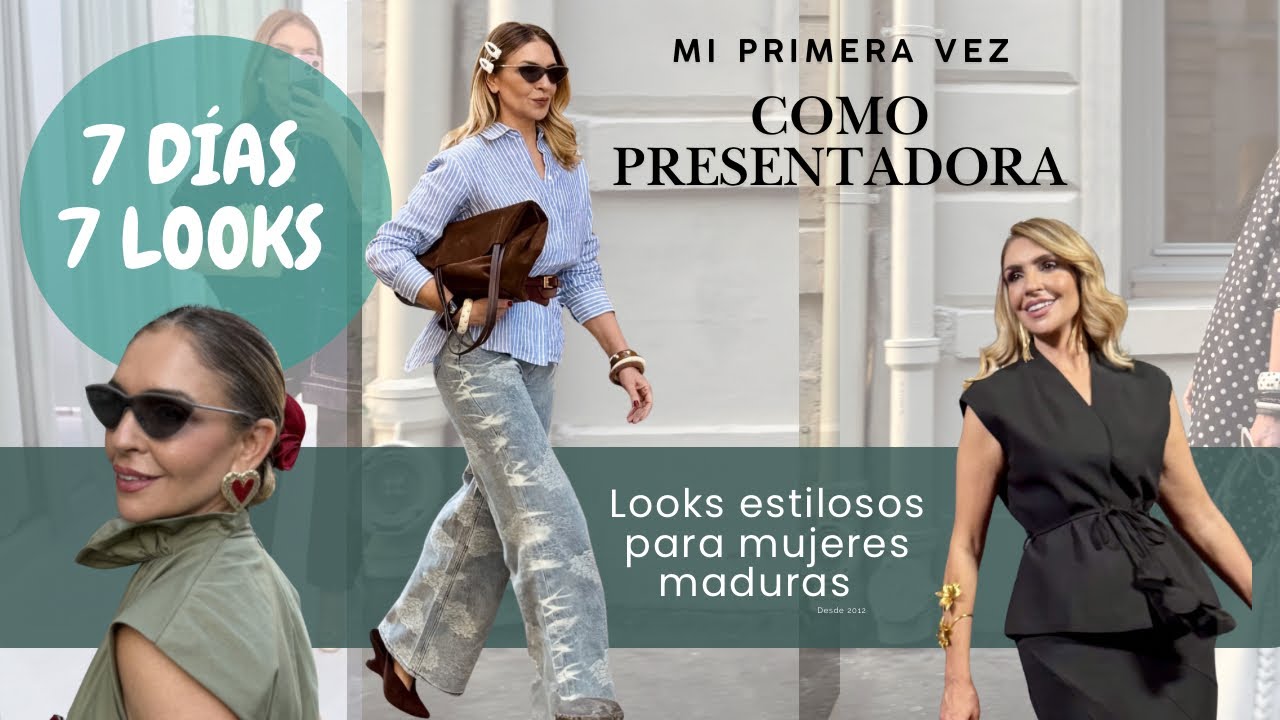 LOOKS para la SEMANA adaptando las tendencias a mi estilo y edad (tu asesora de imagen y moda)