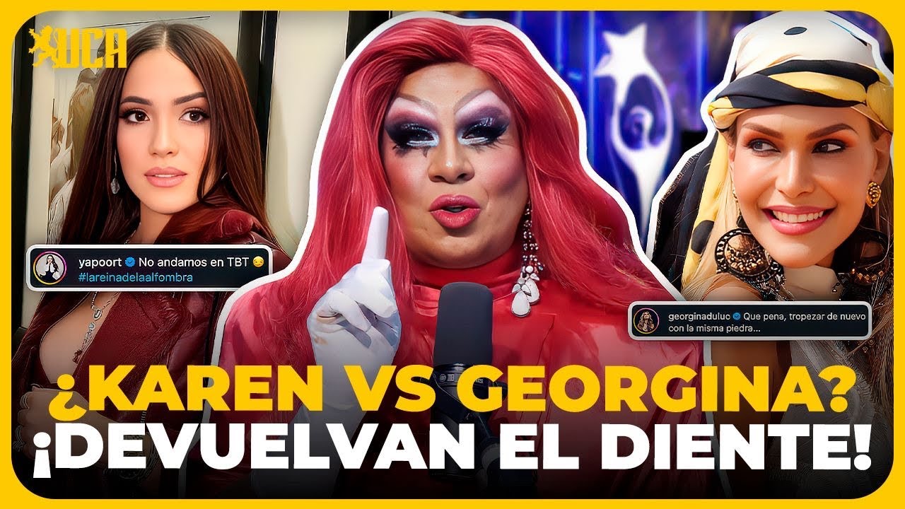 ESCÁNDALO EN LA ALFOMBRA! 😱 KAREN Y GEORGINA FRENTE A FRENTE