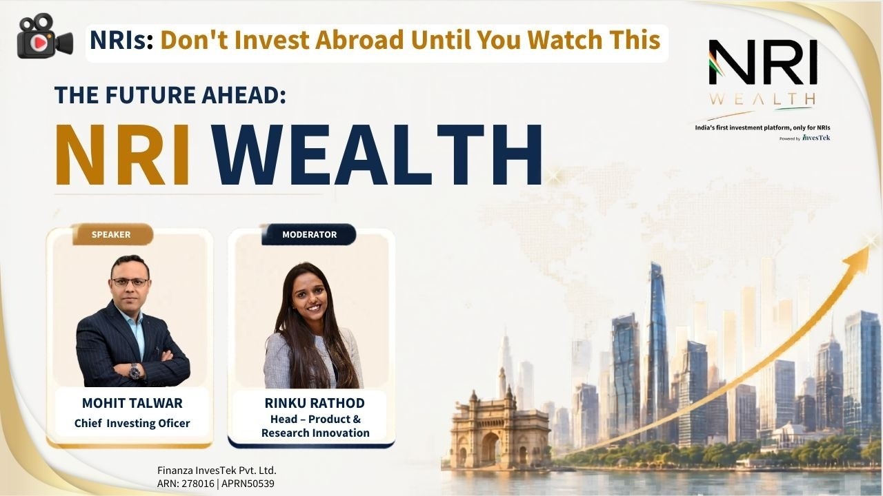 The Future Ahead &ndash; NRI Wealth | Exclusive Webinar