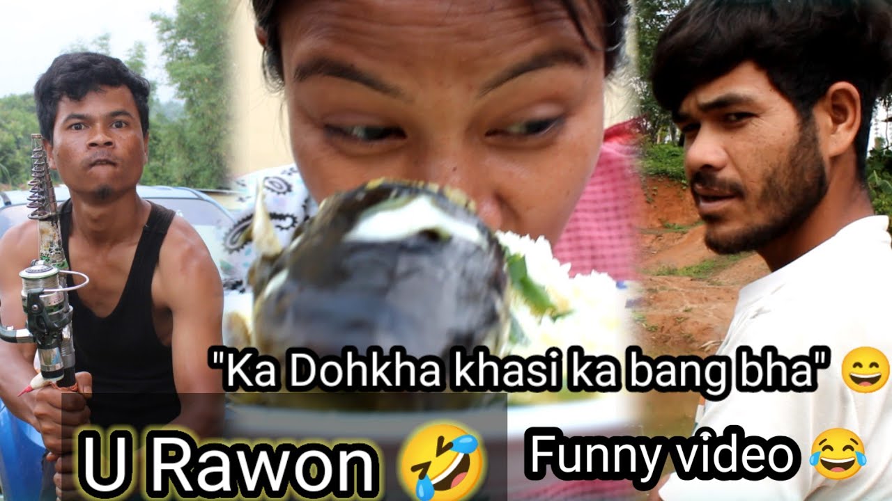 U Rawon 🤣|| ka Kynmaw tang ka brut ka dih syrwa pat ka klet 😂|| Funny video 🤣