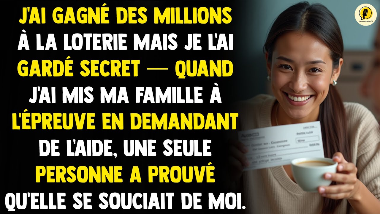 J'ai gagné des millions à la loterie mais je l'ai gardé secret — quand j'ai mis ma famille à...