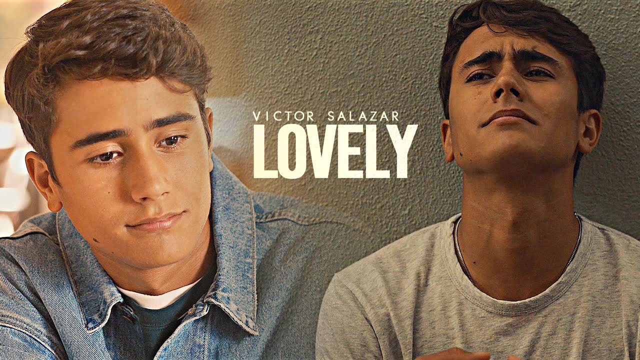 Victor Salazar || Lovely