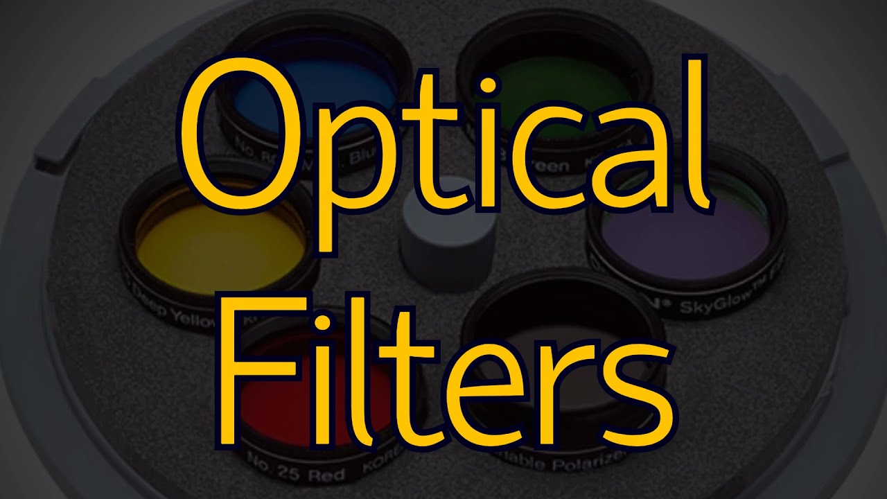 RAC Astronomy Class — Optical Filters (for Visual Astronomy)