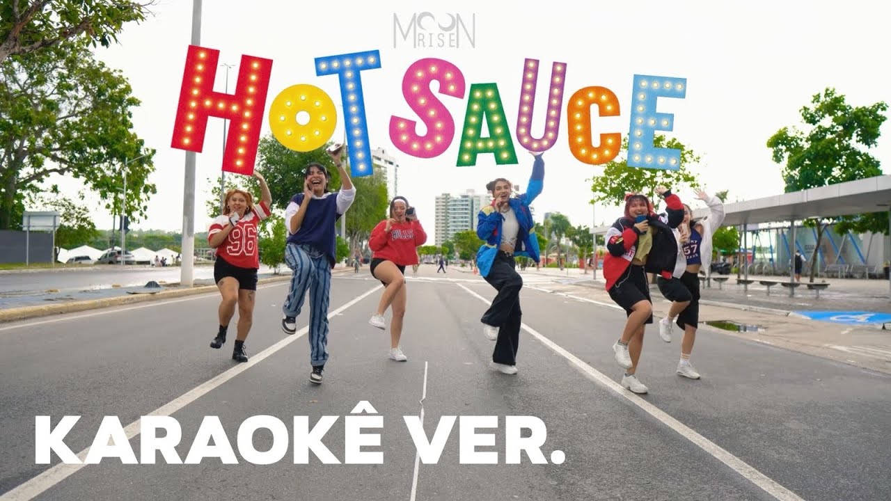 [KARAOKE VER. | BRAZIL]  BABYMONSTER - ‘HOT SAUCE’ | 커버댄스 Dance Cover by Moonrise