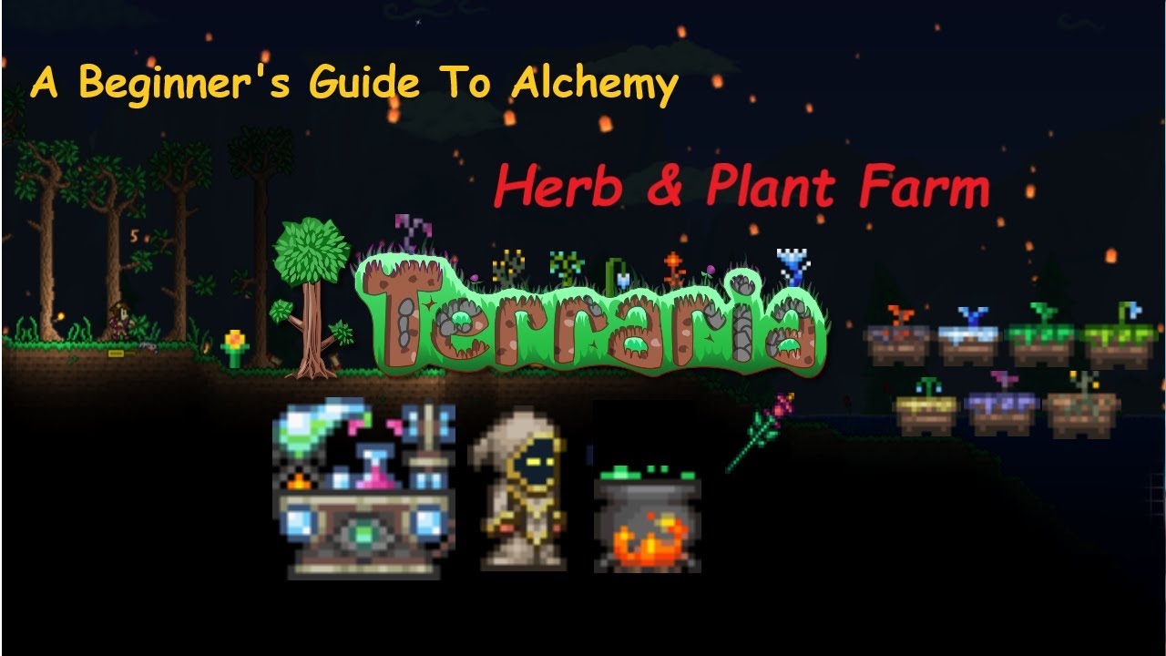 Terraria Plant Farm | A Beginner's Guide to Alchemy - Plants & Herbs - Part 1