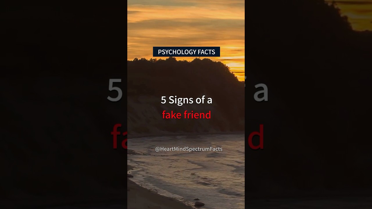 5 signs of FAKE friends | Psychology Facts #shorts