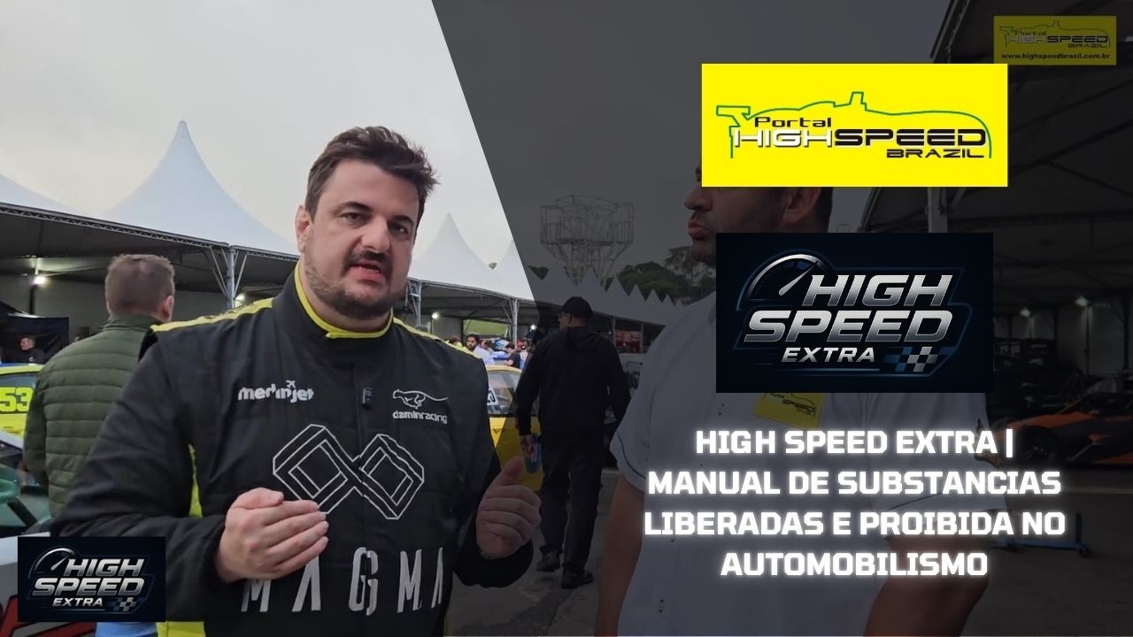 HIGH SPEED EXTRA | MANUAL DE SUBSTANCIAS LIBERADAS E PROIBIDAS NO AUTOMOBILISMO
