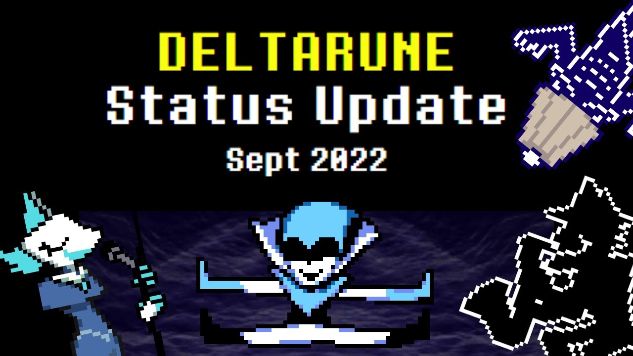 Deltarune 2022 Chapter 3, 4 and 5 Status Update! - Analysis