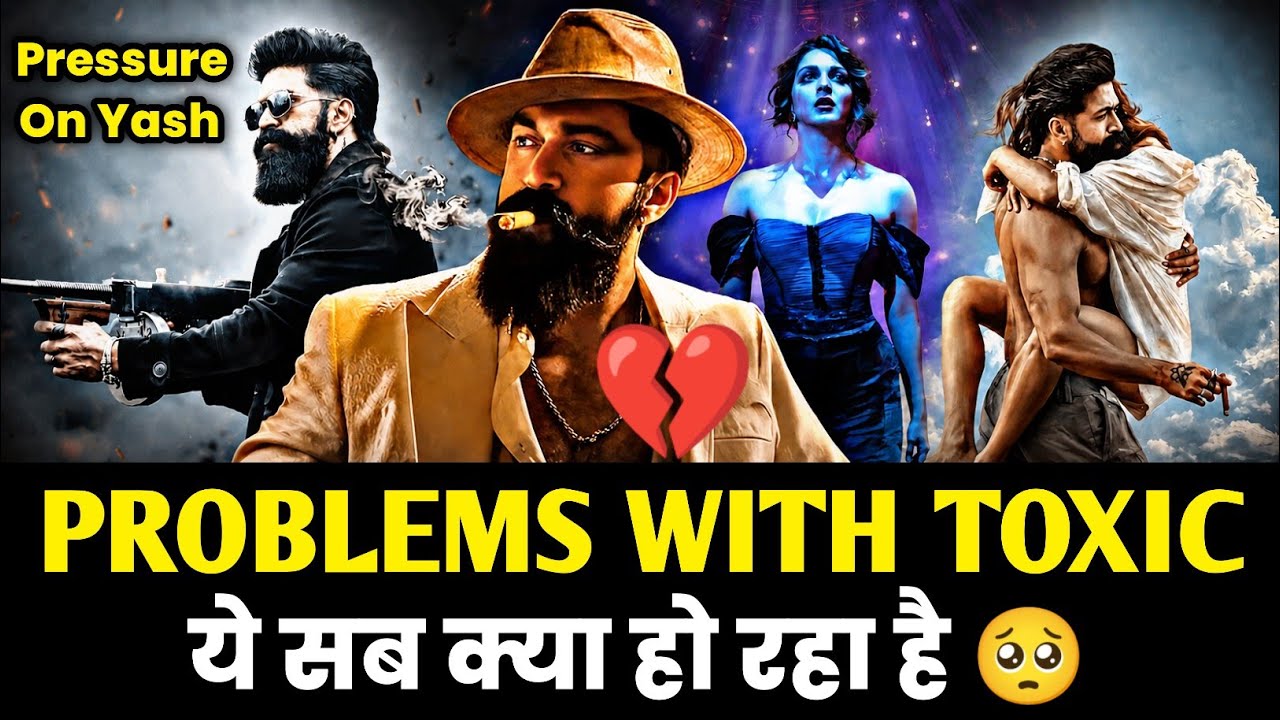 Why So Much Problems with Yash Toxic movie Trailer hindi review analysis controversy hidden details 