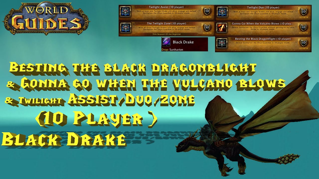 Black Drake & Obsidian Sanctum Achievements || World of Guides