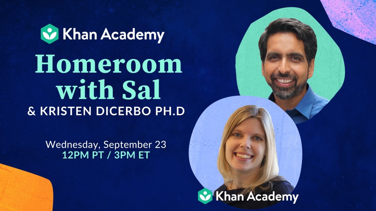Homeroom with Sal & Kristen DiCerbo PhD - Wednesday, September 23