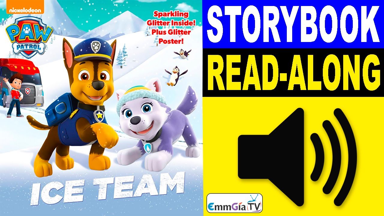 Paw Patrol - Ice Team 📖 Read Along Story books 📚 Read Aloud Stories for Kids