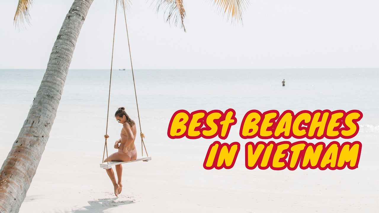 Best Vietnam Beaches 4K | Top 10 Stunning Beaches You Must Visit