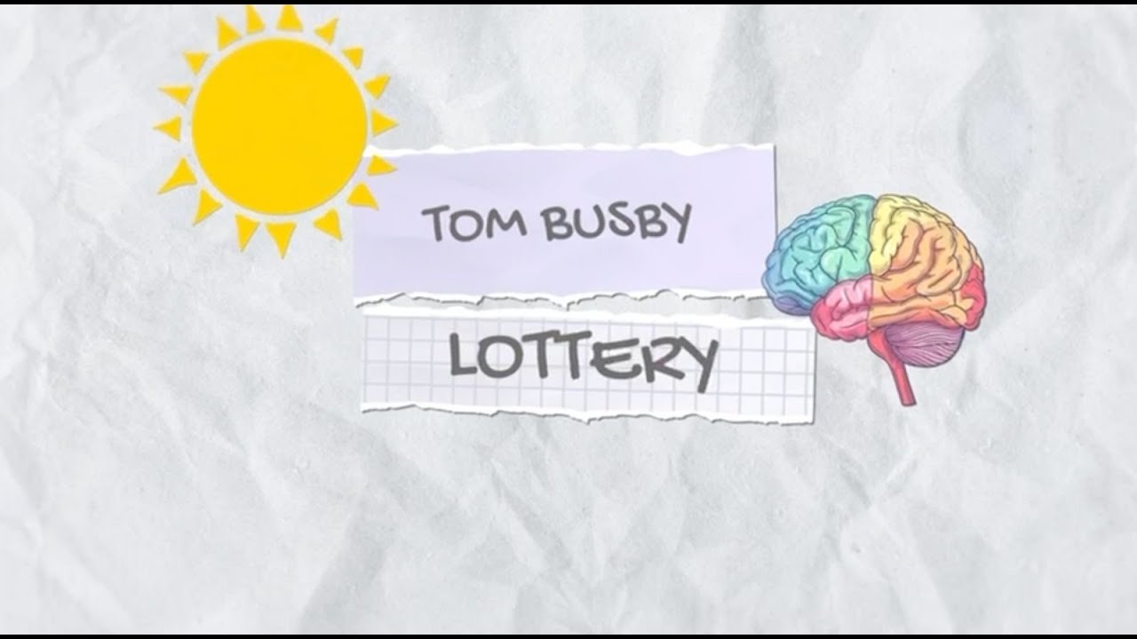 Tom Busby - Lottery (Lyric Video)