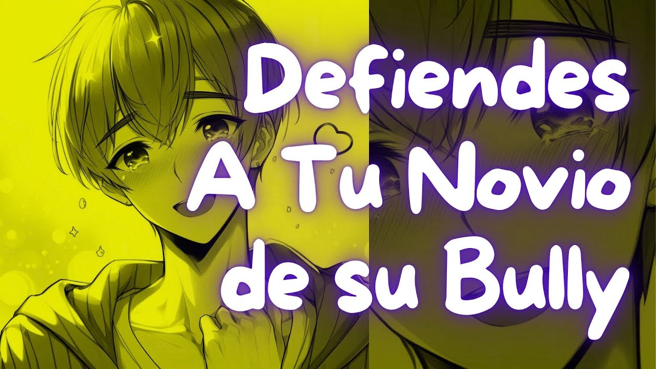 ASMR Defiendes a tu Novio de su Bully | #Roleplay en Espa&ntilde;ol