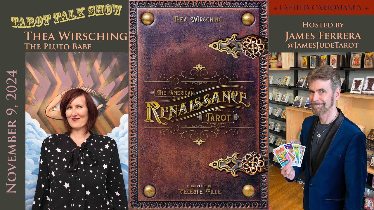 Tarot Talk Show with Thea Wirsching - Creator of The American Renaissance Tarot