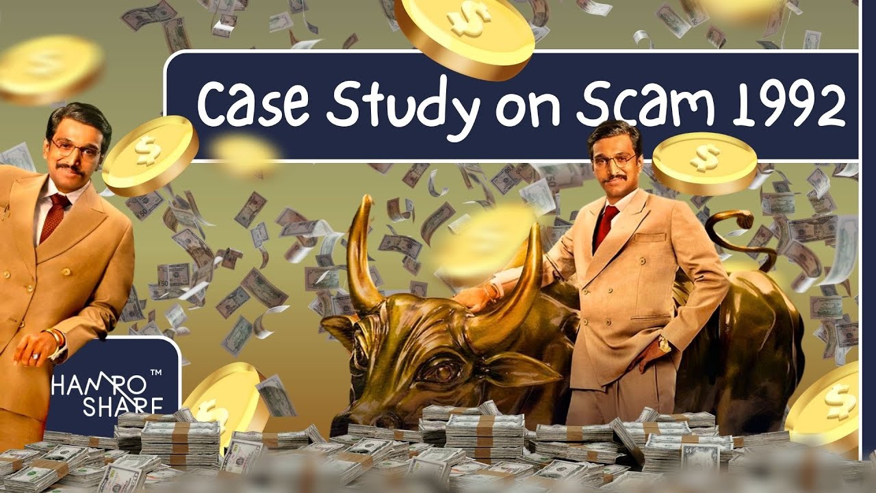 The Rise and Fall of Harshad Mehta: A Case Study on SCAM 1992 in Nepali | Hamro Share