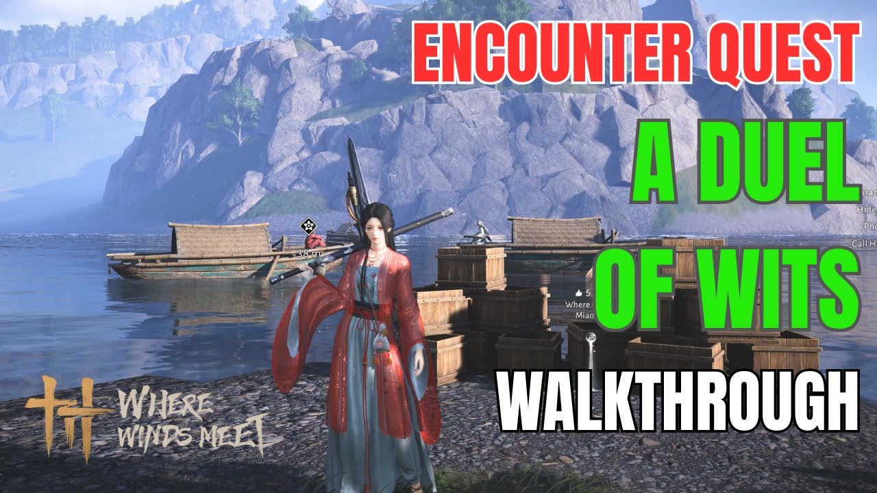 Encounter Quest A Duel of Wits Walkthrough | Where Winds Meet