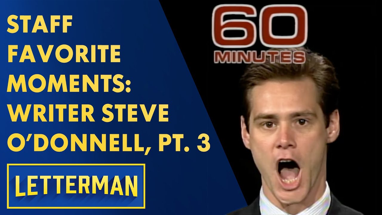 Staff Favorite Moments: Writer Steve O'Donnell, Part 3 | Letterman