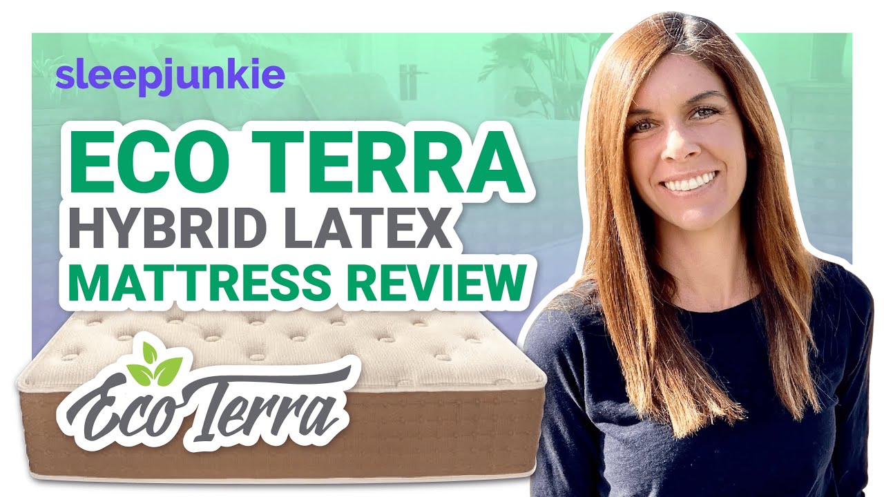 Eco Terra Hybrid Latex Mattress Review | Best Latex Mattress?!