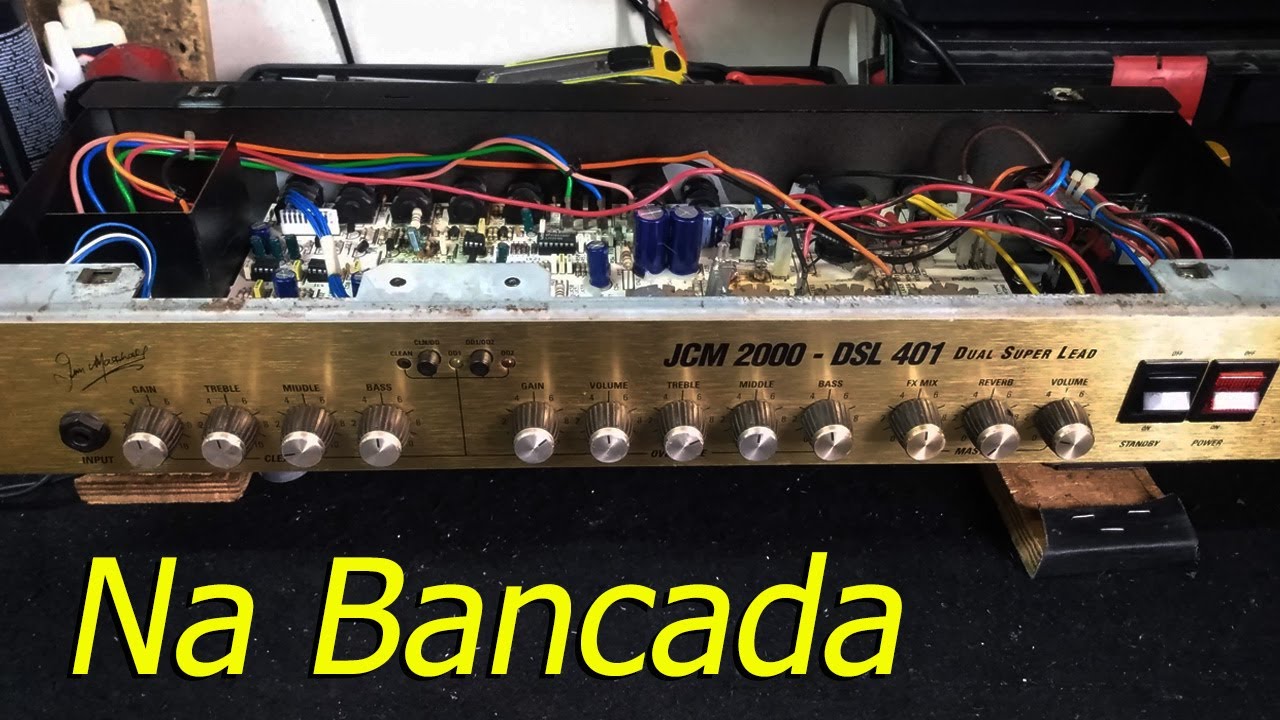 Bancada #82 - Marshall JCM2000 DSL401